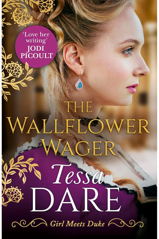 The Wallflower Wager (Girl Meets Duke 3) by Tessa Dare