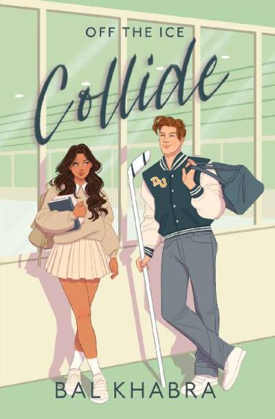 Off the Ice: Collide by Bal Khabra