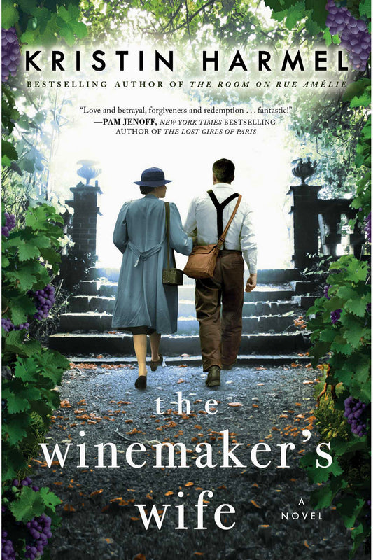 The Winemaker's Wife by Kristin Harmel