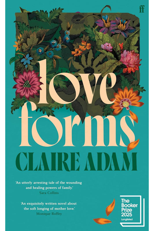 Love Forms by Claire Adam