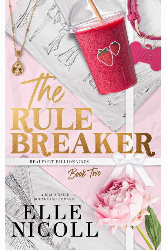 The Rule Breaker (Beaufort Billionaires 2) by Elle Nicoll