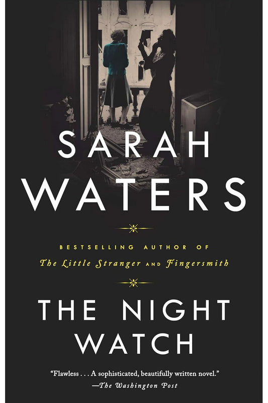 The Night Watch by Sarah Waters
