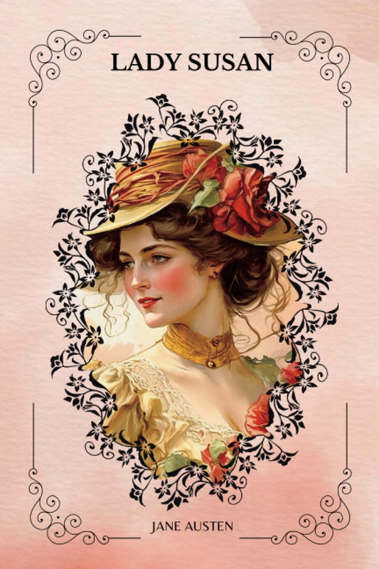 Lady Susan by Jane Austen