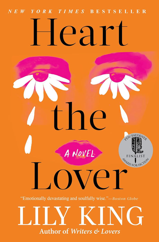 Heart the Lover by Lily King