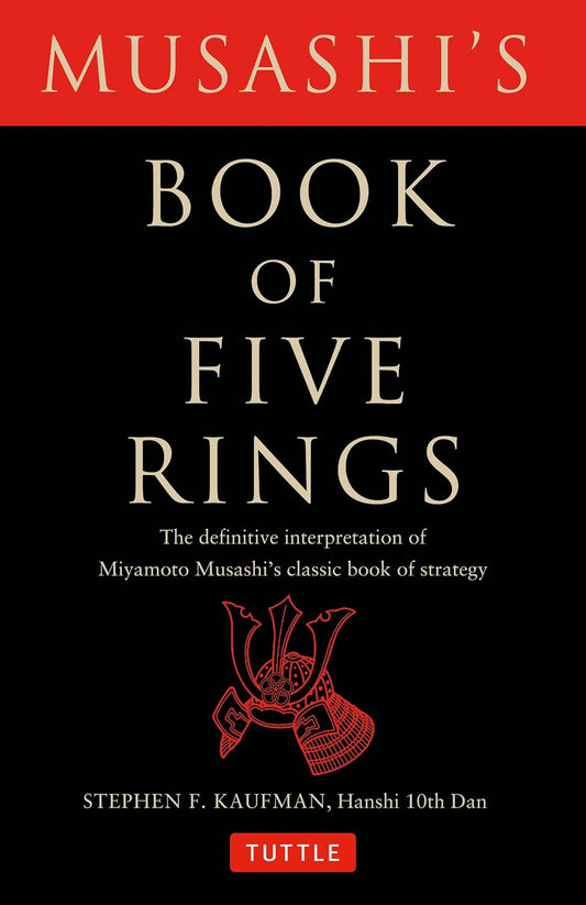 The Book of Five Rings by Miyamoto Musashi