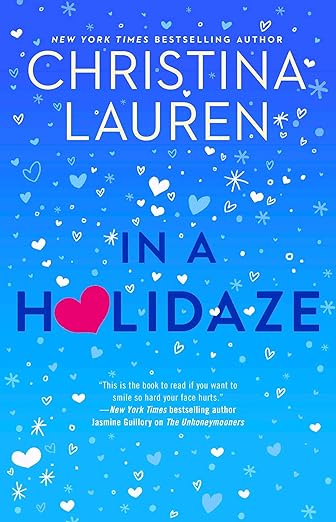 In a Holidaze by Christina Lauren