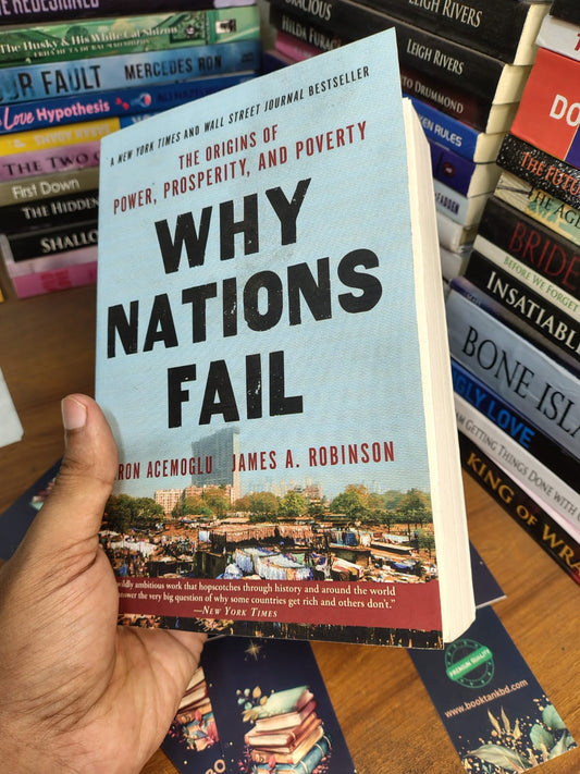 Why Nations Fail by Daron Acemoglu & James A. Robinson