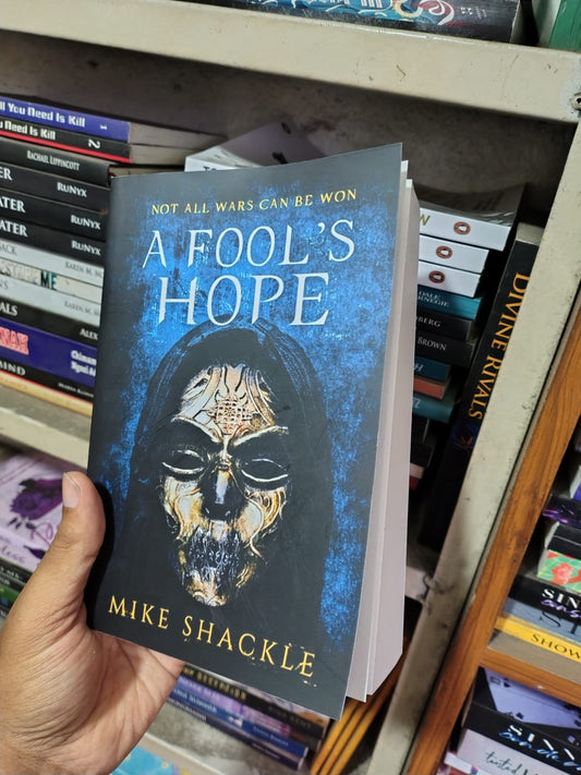 A Fool's Hope by Mike Shackle