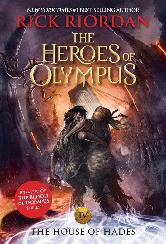The Heroes of Olympus: The House of Hades by Rick Riordan