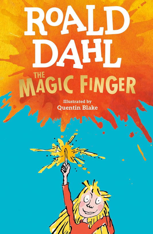 The Magic Finger by Roald Dahl
