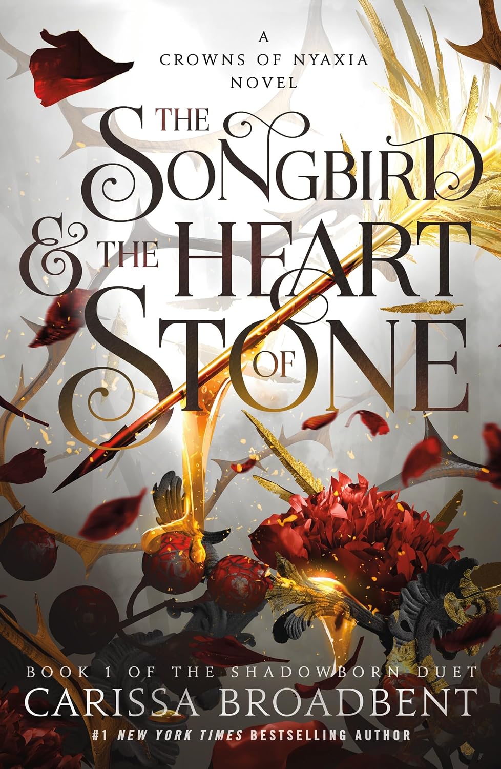 The Songbird & the Heart of Stone by Carissa Broadbent
