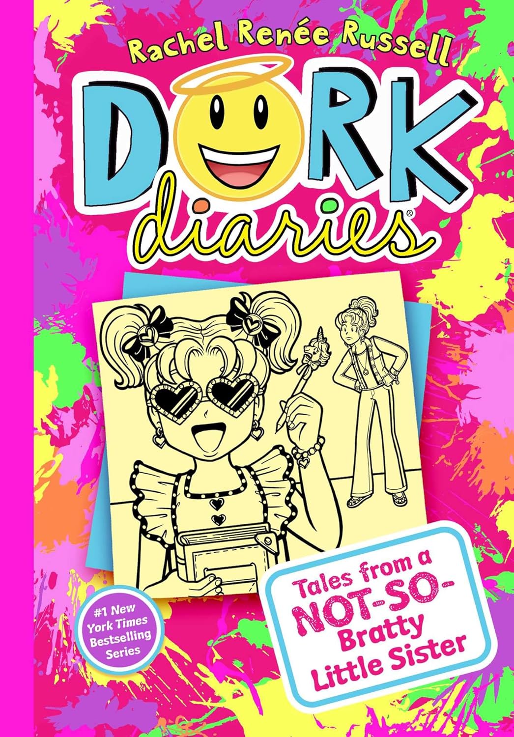 Dork Diaries: Tales from a Not-So-Bratty Little Sister by Rachel Renée Russell