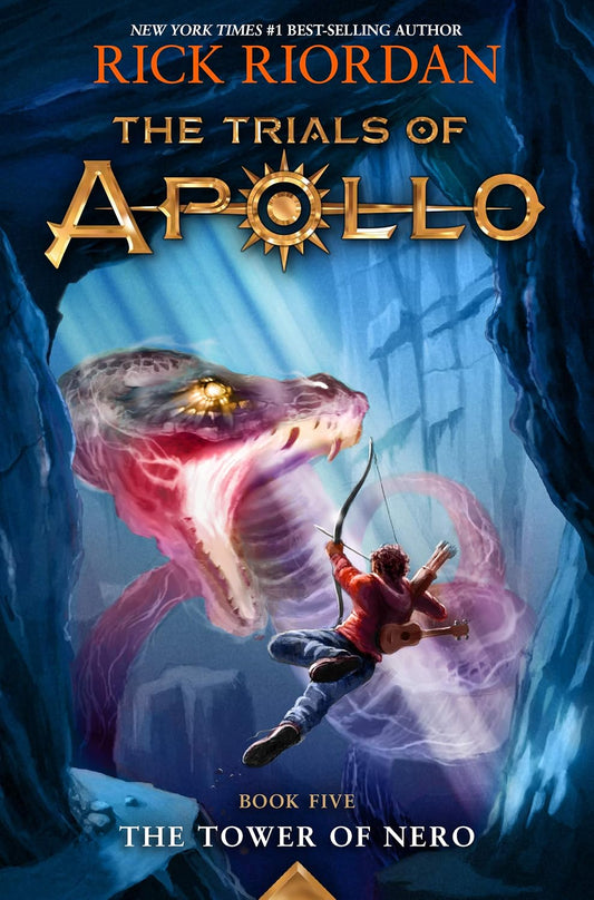 The Trials of Apollo: The Tower of Nero by Rick Riordan