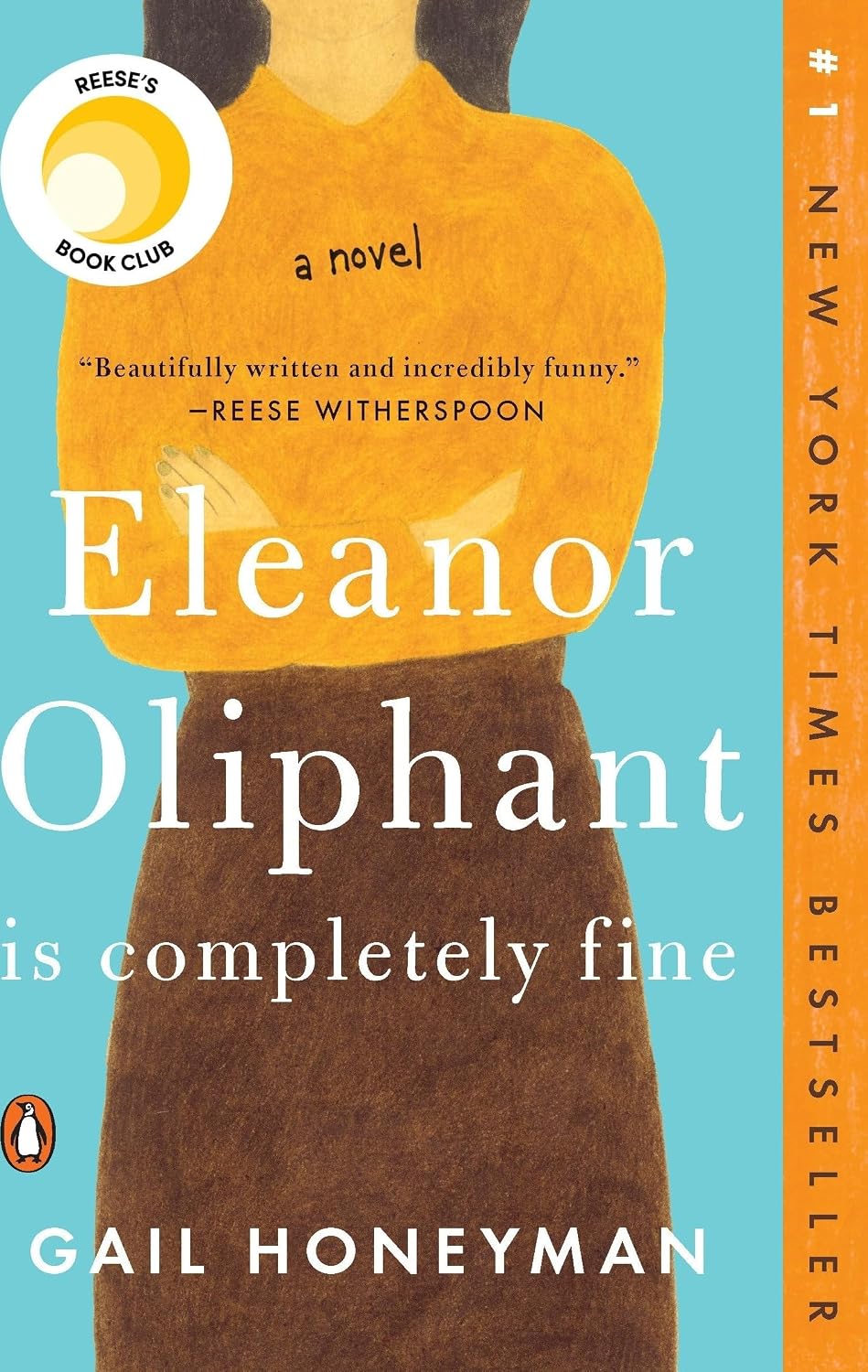 Eleanor Oliphant Is Completely Fine by Gail Honeyman