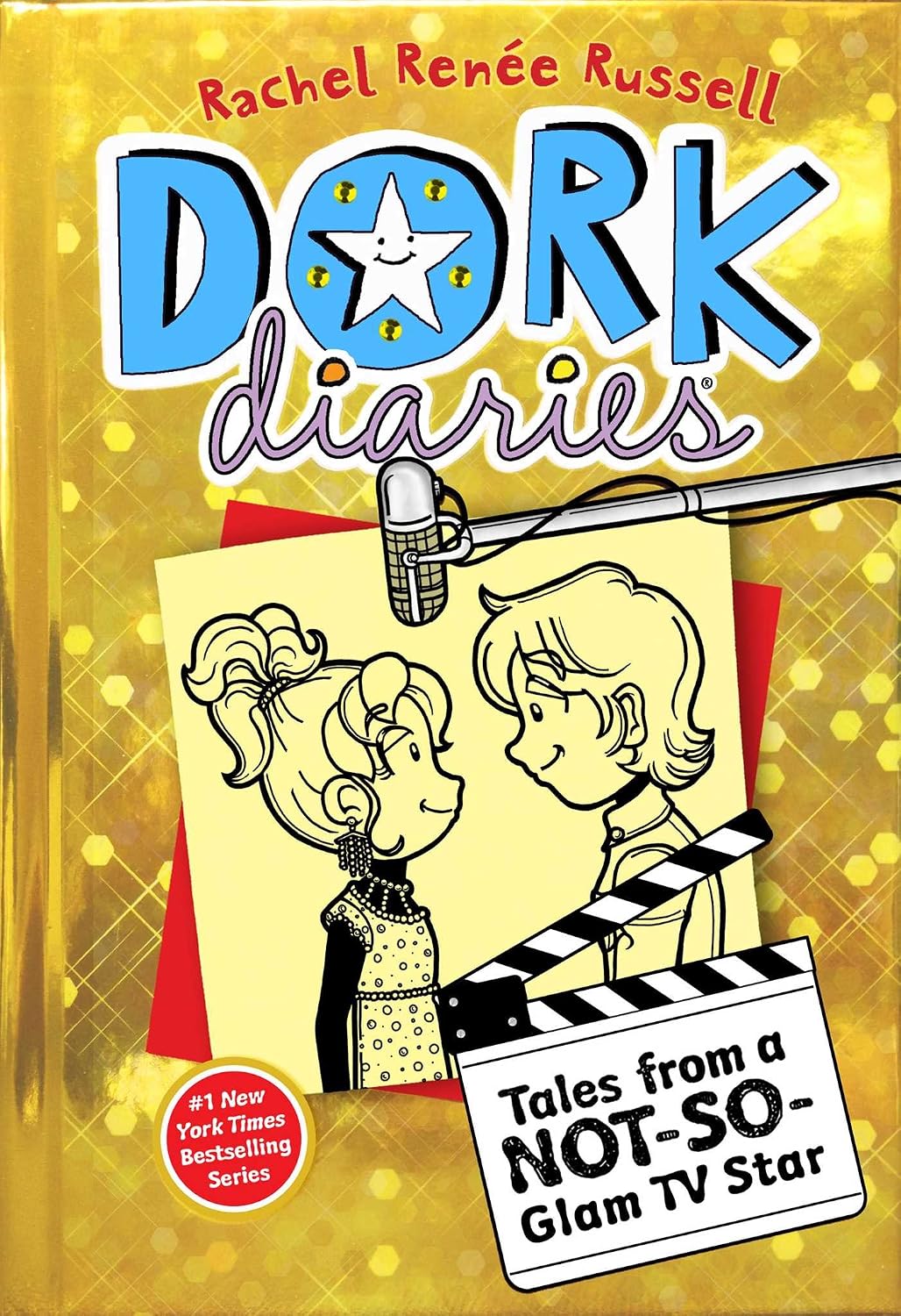 Dork Diaries: Tales from a Not-So-Glam TV Star by Rachel Renée Russell