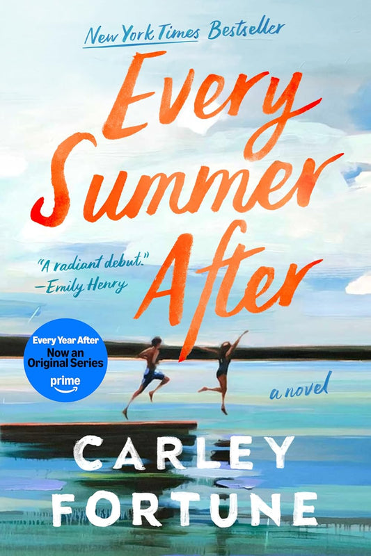 Every Summer After by Carley Fortune