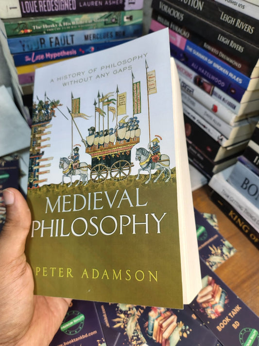 Medieval Philosophy by Peter Adamson