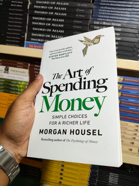 The Art of Spending Money by Morgan Housel