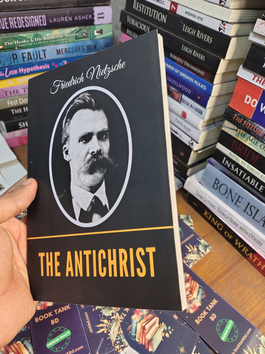 The Antichrist by Friedrich Nietzsche
