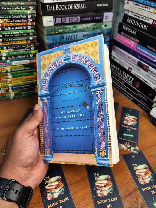 Muhammad and the Believers by Fred M. Donner