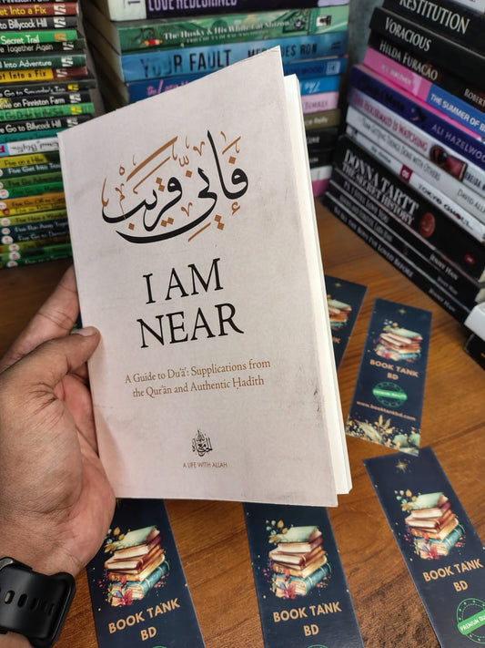 I Am Near: A Guide to Du'ā: Supplications from the Qur'an and Authentic Ḥadīth