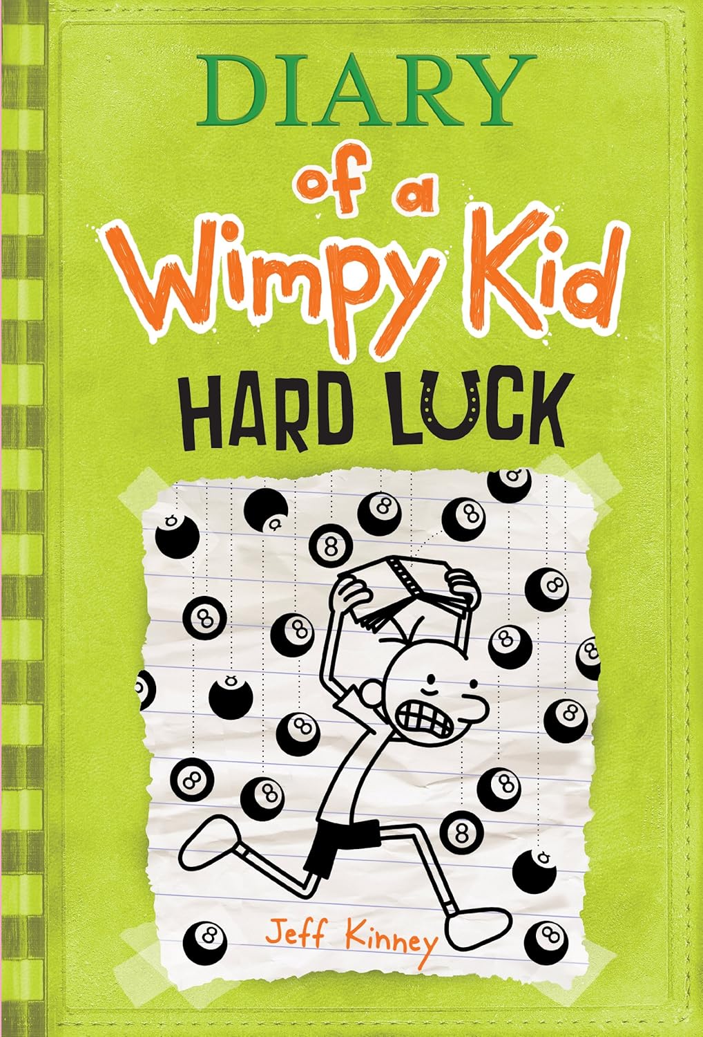 Diary of a Wimpy Kid: Hard Luck by Jeff Kinney
