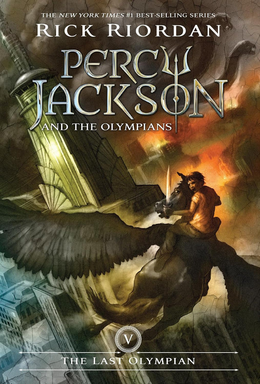 Percy Jackson and the Olympians: The Last Olympian by Rick Riordan