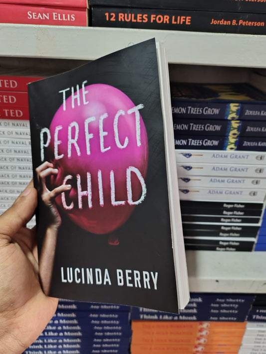 The Perfect Child by Lucinda Berry
