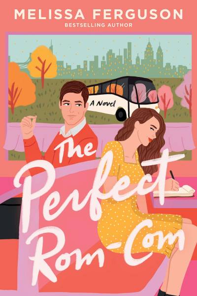 The Perfect Rom-Com by Melissa Ferguson