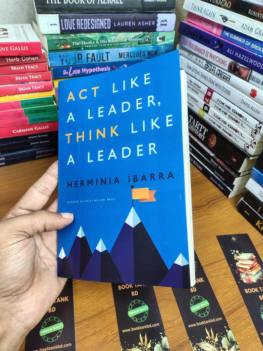 Act Like a Leader, Think Like a Leader