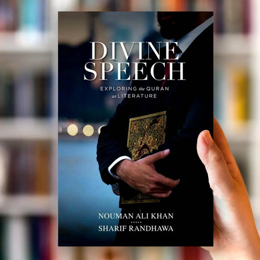 Divine Speech by Nouman Ali Khan; Sharif Randhawa