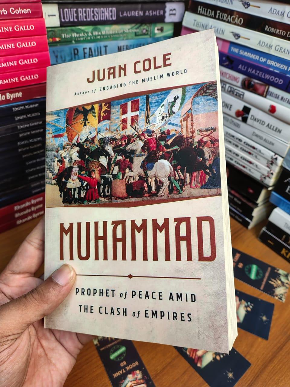 Muhammad: Prophet of Peace Amid the Clash of Empires