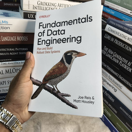 Fundamentals of Data Engineering by Joe Reis & Matt Housley