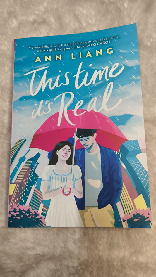 This Time It's Real by Ann Liang