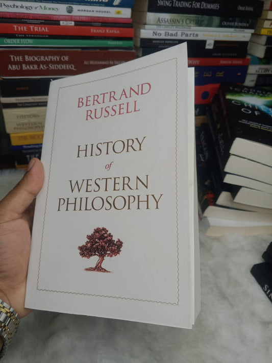 History of Western Philosophy by Bertrand Russell