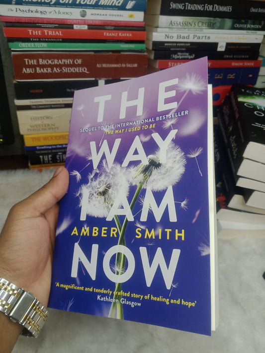 The Way I Am Now by Ambery Smith