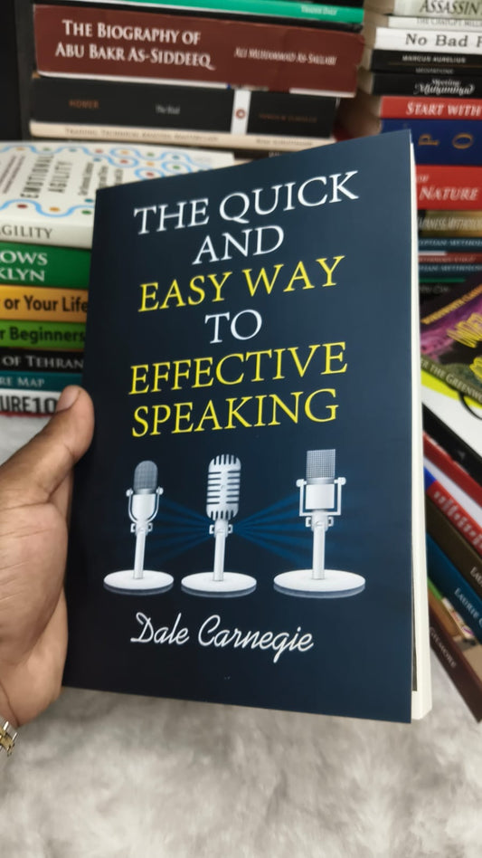 The Quick and Easy Way to Effective Speaking by Dale Carnegie