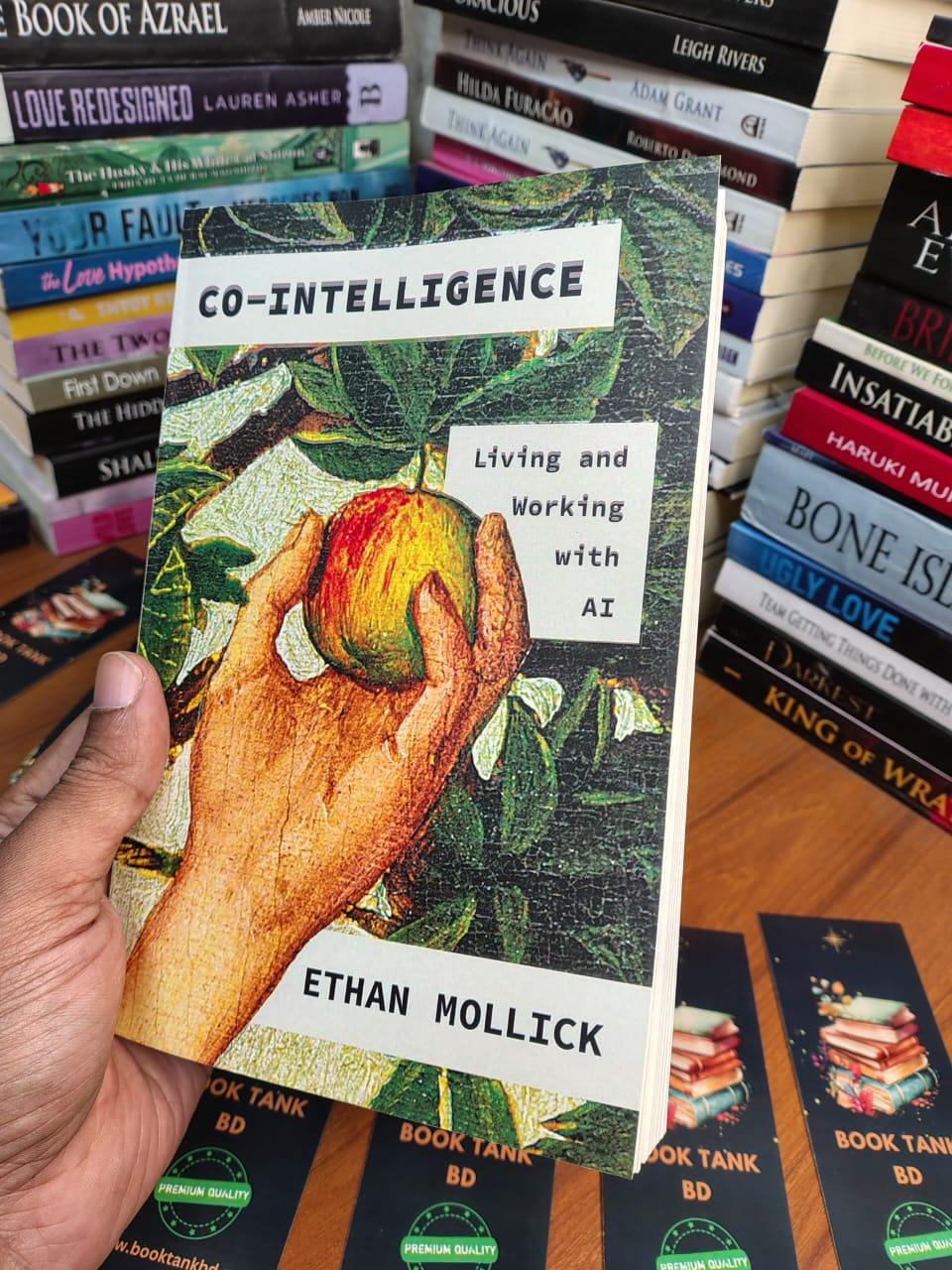 Co-Intelligence: Living and Working with AI by Ethan Mollick – Book Tank BD