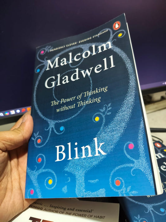 Blink by Malcolm Gladwell
