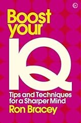 Boost Your IQ by Ron Bracey