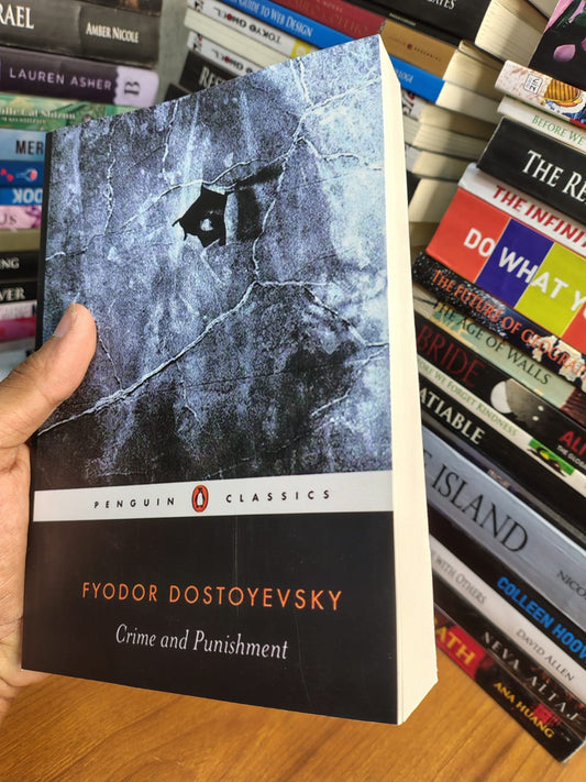 Crime and Punishment by Fyodor Dostoyevsky