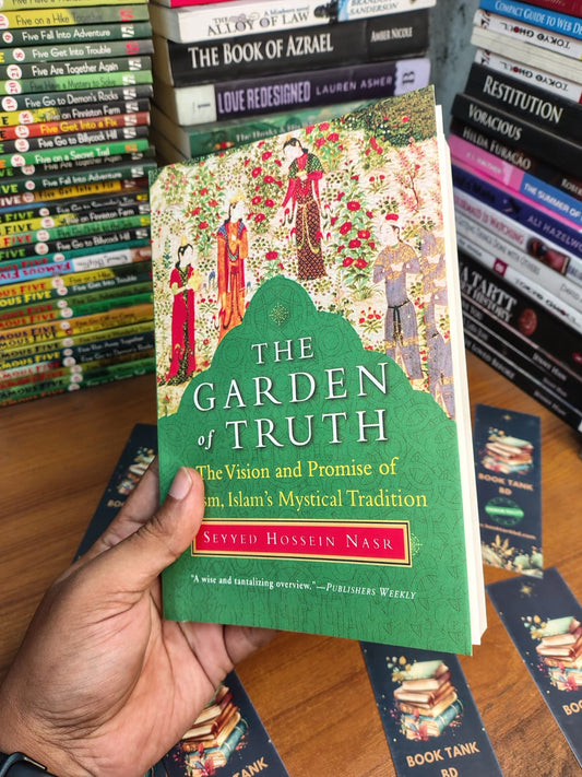 The Garden of Truth by Seyyed Hossein Nasr