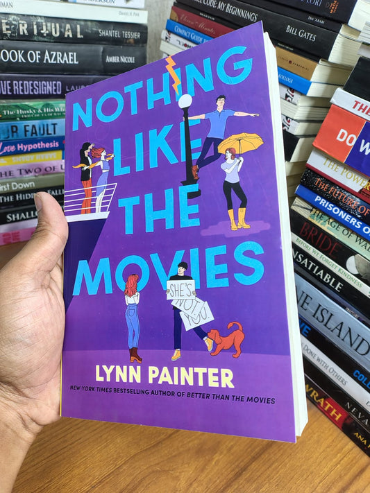 Nothing Like the Movies by Lynn Painter