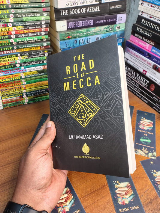The Road to Mecca by Muhammad Asad