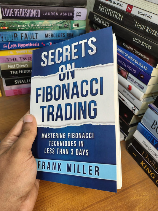 Secrets on Fibonacci Trading by Frank Miller