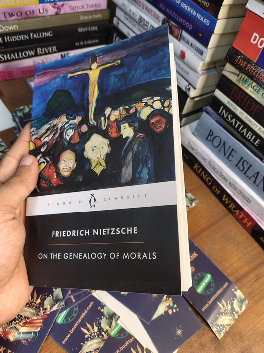 On the Genealogy of Morals by Friedrich Nietzsche