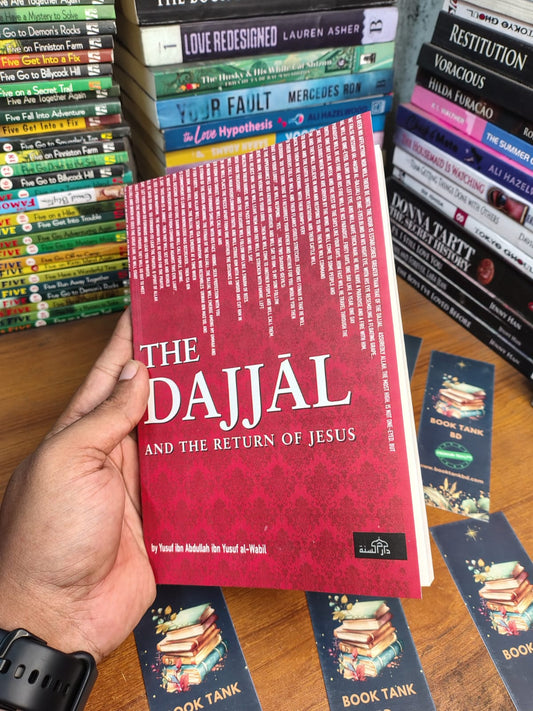 The Dajjāl and the Return of Jesus by Yusuf ibn Abdullah ibn Yusuf al-Wabil