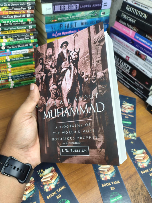 It's All About Muhammad by F.W. Burleigh
