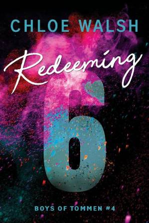 Redeeming 6 by Chloe Walsh
