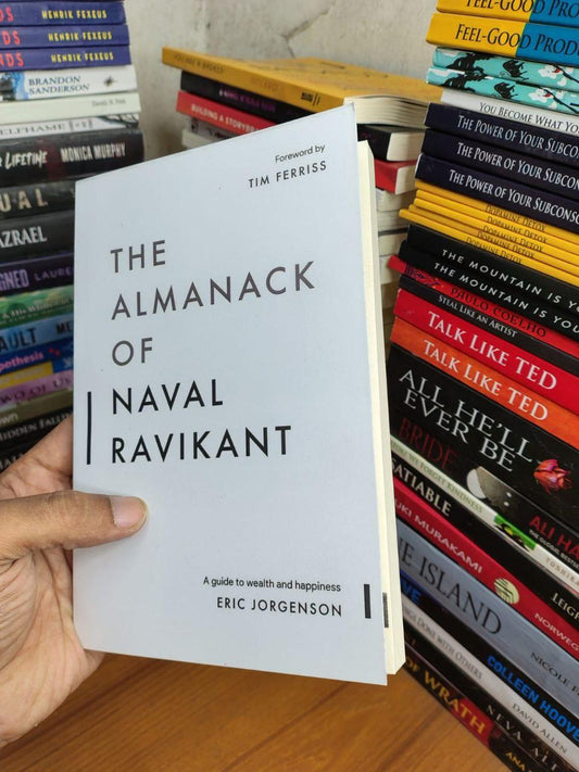 The Almanack Of Naval Ravikant: A Guide to Wealth and Happiness Book by Eric Jorgenson